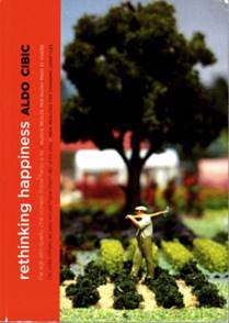 Descrizione: Rethinking Happiness - Aldo Cibic_html_m4e256001.jpg
